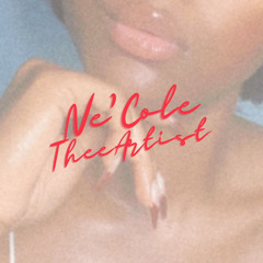 Ne’Cole Thee Artist