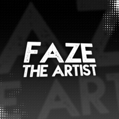 faze the artist