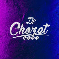 DjChozet®