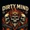Dirty Mind Detroit