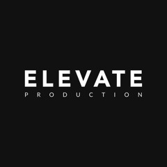 Elevate Production