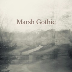 Marsh Gothic