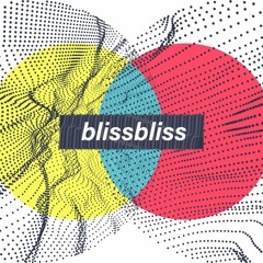 BlissBliss