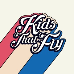 Kids That Fly