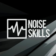 Noise Skills