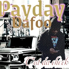 Payday Dafoo