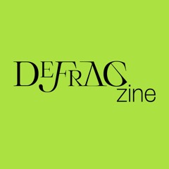 defrag zine