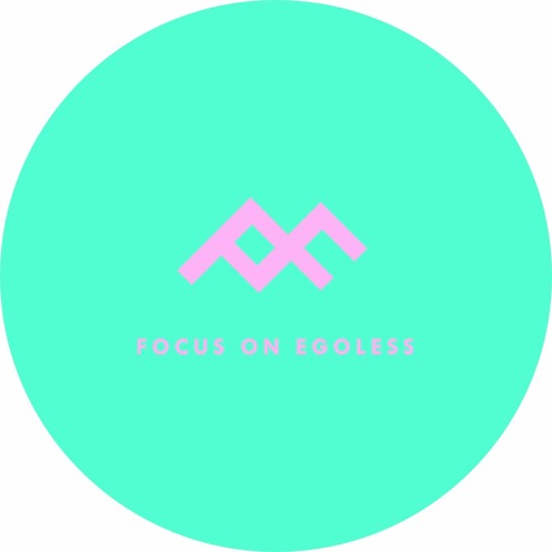 Focus On Egoless’s avatar
