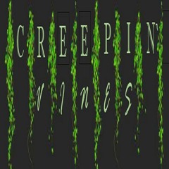 Creepin` Vines