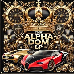 Alpha Dom LP