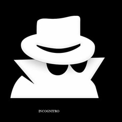 Incognitro1st