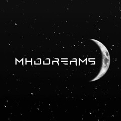 MHDDREAMS