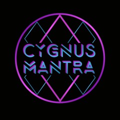Cygnus Mantra