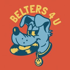 BELTERS 4U