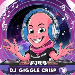 DJ Giggle Crisp