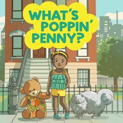 What's Poppin Penny? Teaser