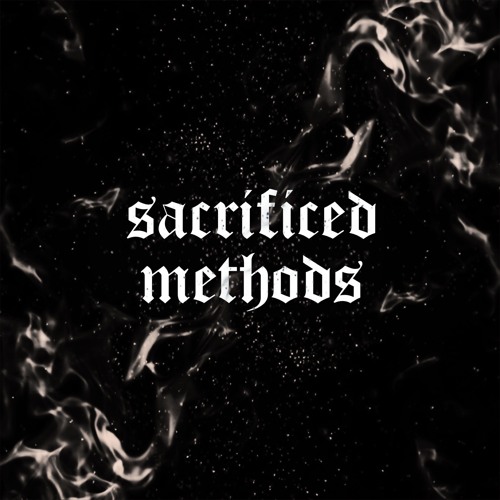 Sacrificed Methods’s avatar