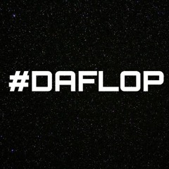 #DAFLOP