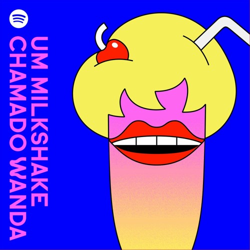 Stream UmMilkshakeChamadoWanda | Listen to podcast episodes online for free  on SoundCloud