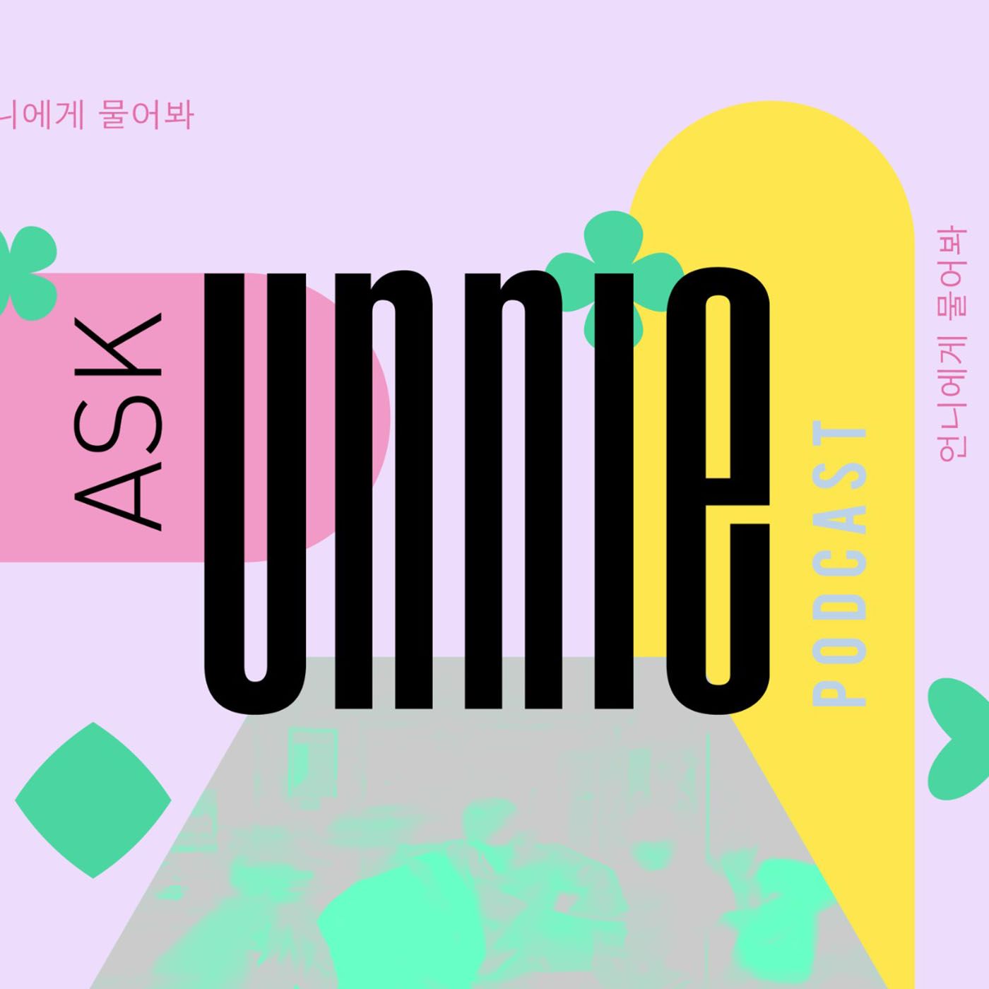 Ask Unnie
