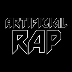 artificial rap