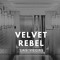 Velvet Rebel