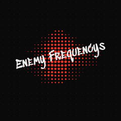 ENEMY FREQUENCYS