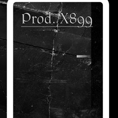 (Prod X899) (Prod SaberBeatz6X8)