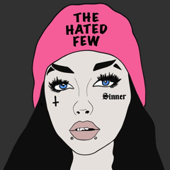 The Hated Few