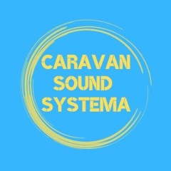 Caravan Sound Systema