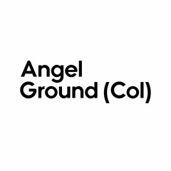 AngelGround (Col) - Seguridad (Original Mix) -6db