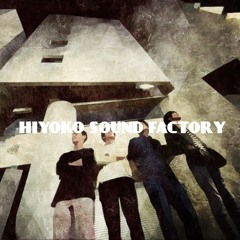 HIYOKO SOUND FACTORY