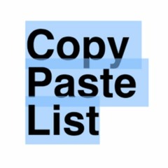 Copypastelist