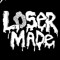 Losermade.kev