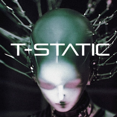 T-Static