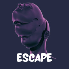 ESCAPE
