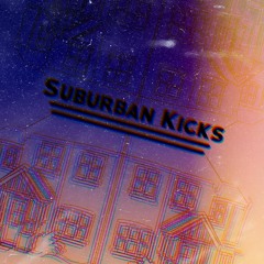Suburban Kicks