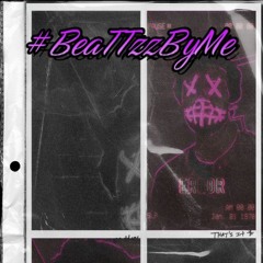 #BeattzzByMe