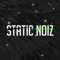 STATIC NOIZ