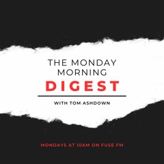 The Monday Morning Digest