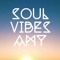 Soul Vibes Amy