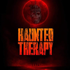 Haunted Therapy