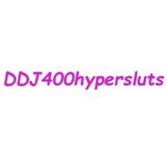 DDJ400hypersluts