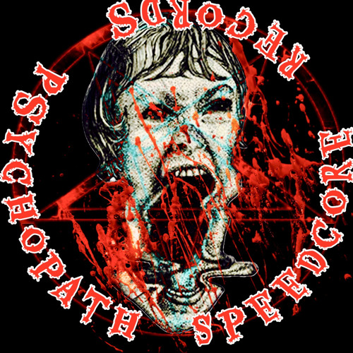 PSYCHOPATH  SPEEDCORE  RECORDS’s avatar