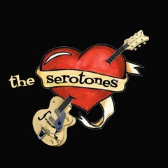 the Serotones