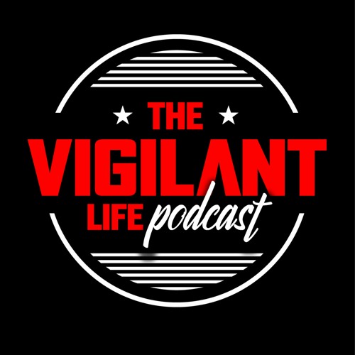 The Vigilant Life Podcast’s avatar