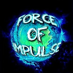 FORCE OF IMPULSE