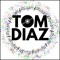 Tom Diaz CL