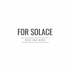 For Solace
