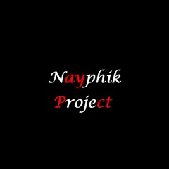 Nayphik Project